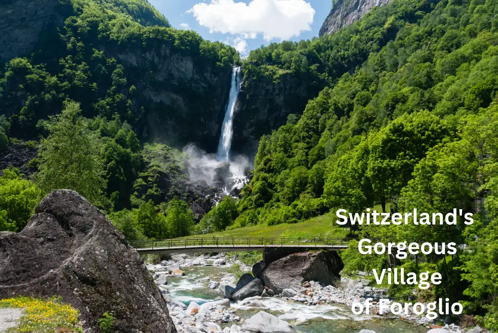 Foroglio Switzerland