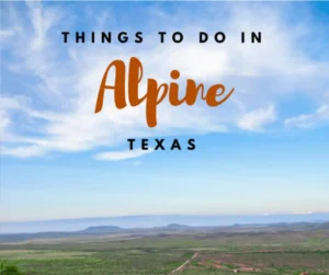 Things To Do in Alpine